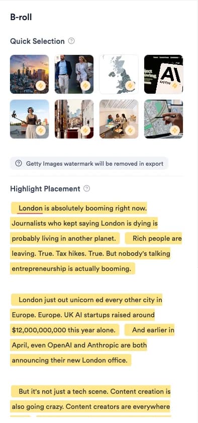 B-roll panel with eight Quick Selection thumbnails, a note that the Getty Images watermark will be removed in export, and the Highlight Placement transcript with highlighted phrases