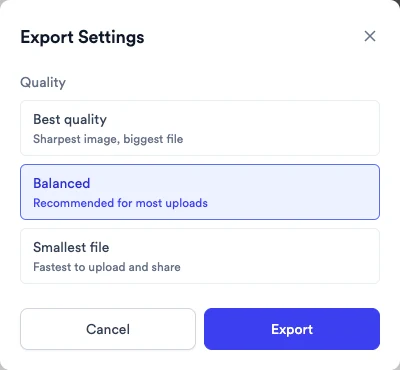 Export Settings window with Quality options Best quality, Balanced (selected, recommended for most uploads) and Smallest file