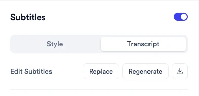 Subtitles panel with the Transcript view selected and Edit Subtitles, Replace and Regenerate buttons