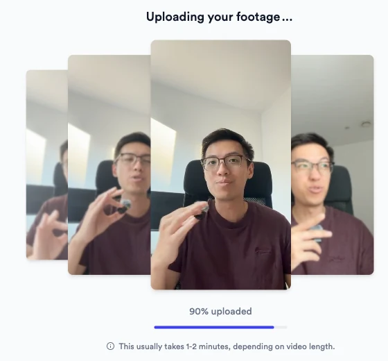 Uploading your footage screen showing 90% uploaded and the note: This usually takes 1-2 minutes, depending on video length