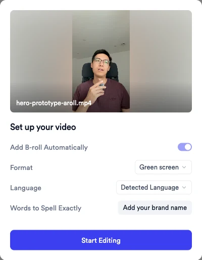 Set up your video window with Format set to Green screen and Add B-roll Automatically switched on and locked