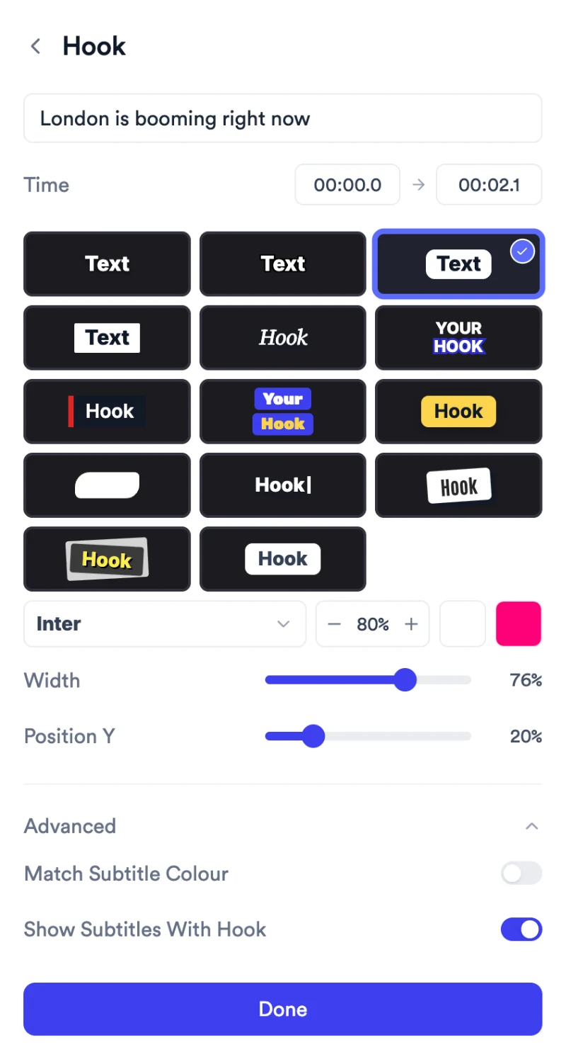 Hook editor with the hook text, Time from 00:00.0 to 00:02.1, a grid of hook styles, font Inter at 80% with two colour swatches, Width and Position Y sliders, and Advanced options Match Subtitle Colour and Show Subtitles With Hook