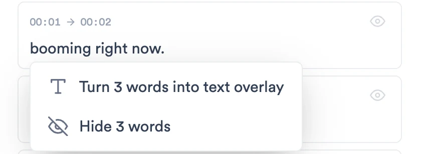 Menu over a subtitle card after selecting three words, with the options Turn 3 words into text overlay and Hide 3 words