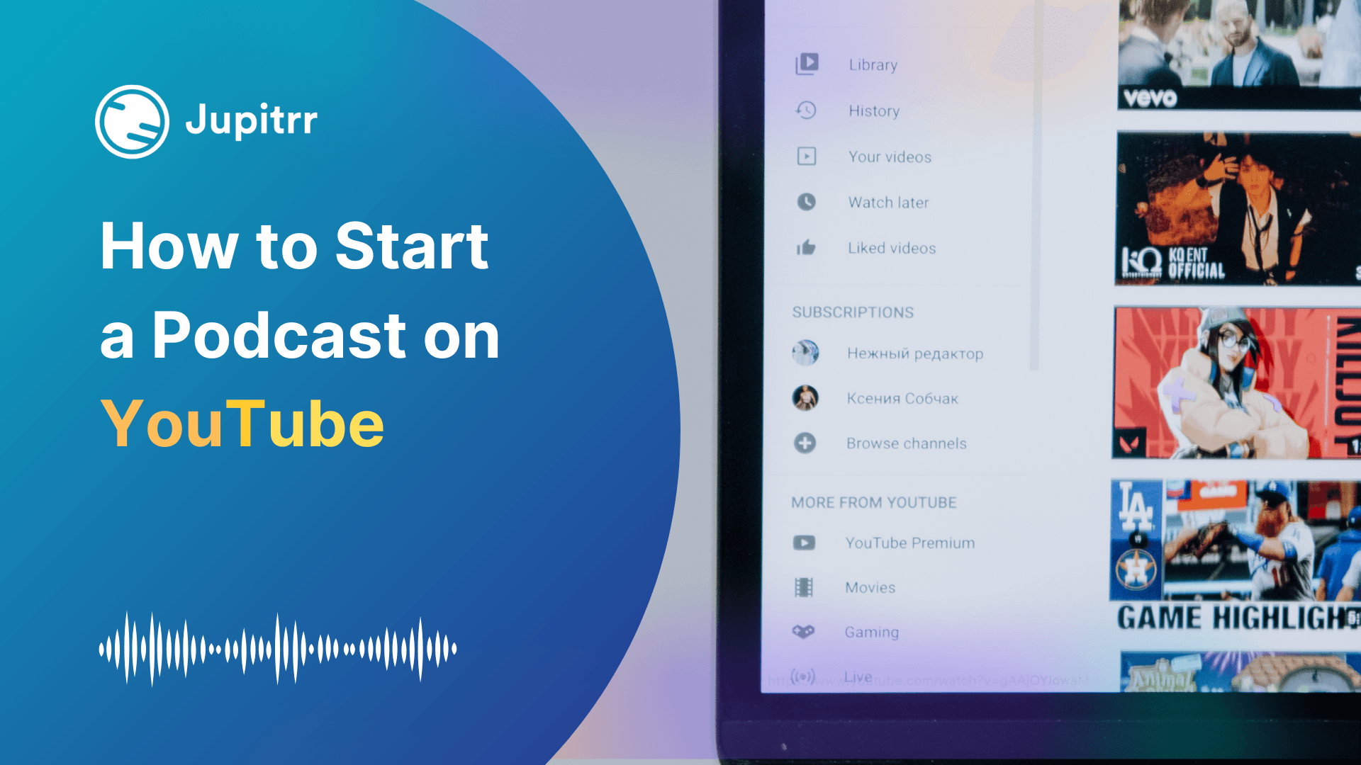 How to Start a Podcast on YouTube