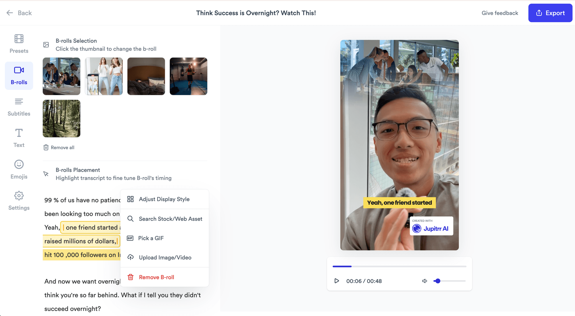 Jupitrr B-roll Placement panel - highlight transcript phrases, popover shows Adjust Display Style, Search Stock/Web Asset, Pick a GIF, Upload Image/Video, Remove B-roll.