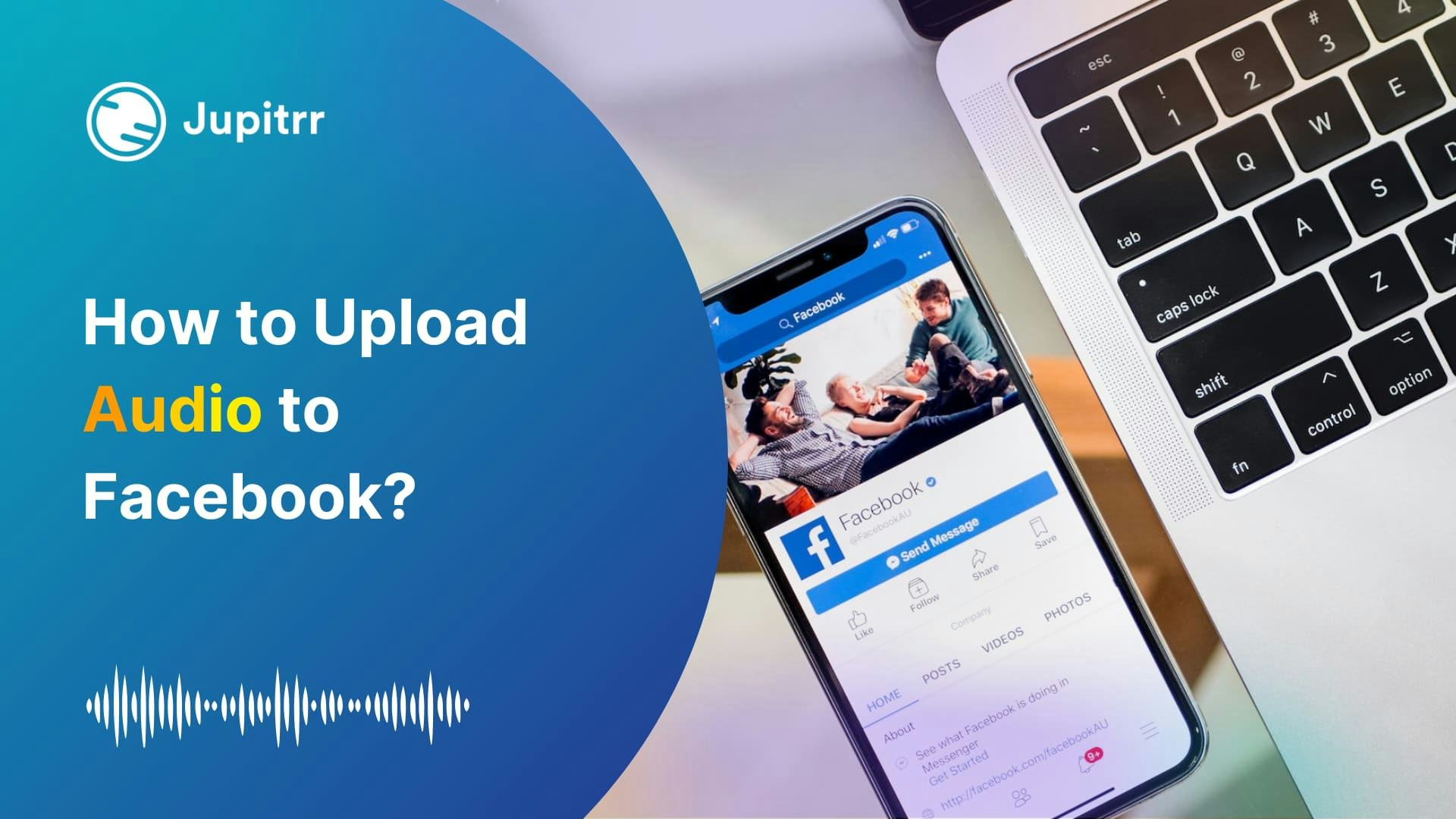 How to Upload Audio to Facebook?