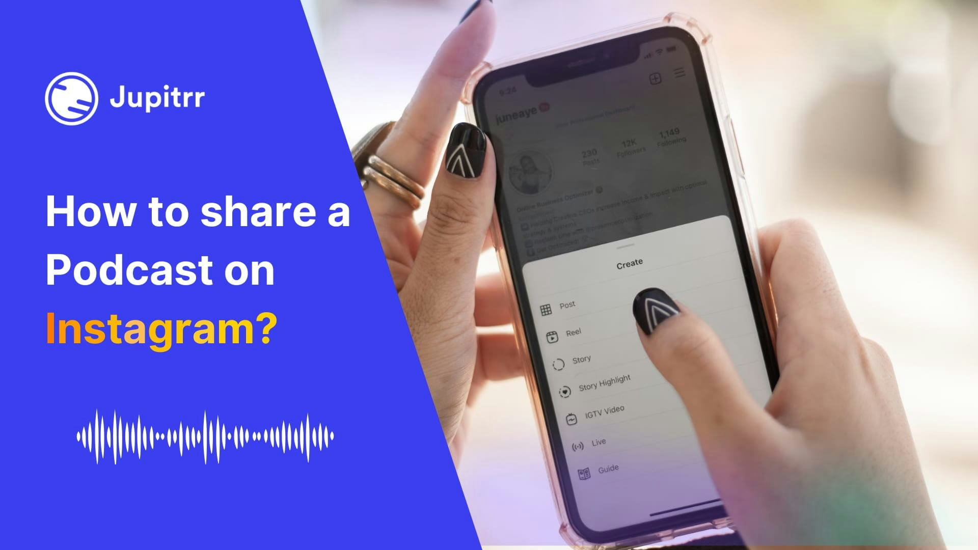 How to share a Podcast on Instagram Story and Post?