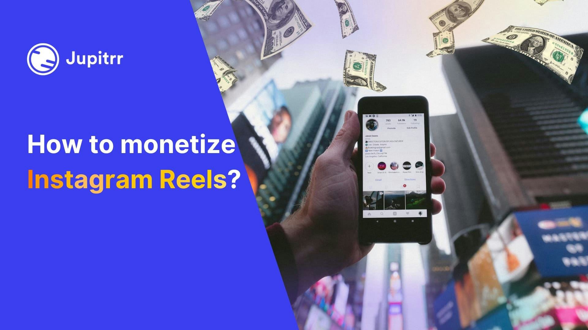 How to monetize Instagram Reels?